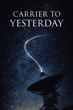 Carrier to Yesterday cover